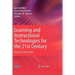 Learning and Instructional Technologies for the 21st Century: Visions of the Future