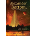 Alexander Bottom & The Dreamweaver's Daughter
