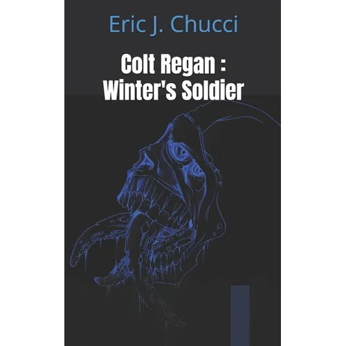 Colt Regan: Winter's Soldier