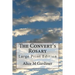 The Convert's Rosary: Large Print Edition