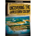 Uncovering the Jamestown Colony
