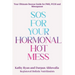 SOS for Your Hormonal Hot Mess