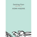 Darkling Plain: Texts for the Air