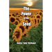 The Power of the Seed