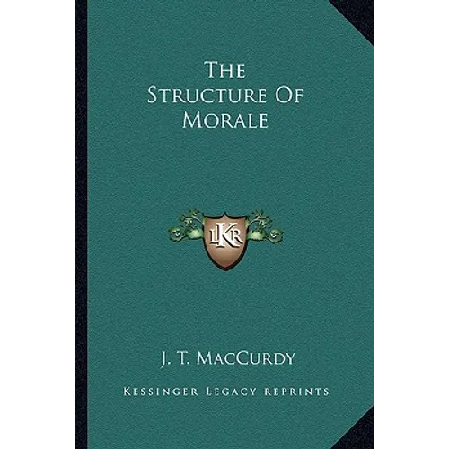 The Structure Of Morale