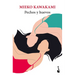Pechos Y Huevos (Novela) / Breasts and Eggs (a Novel)