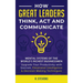 How Great Leaders Think, Act and Communicate: Mental Systems, Models and Habits of the World´s Richest Businessmen - Upgrade Your Mental Capabilities