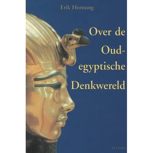 Over de Oudegyptische Denkwereld