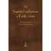 The Baptist Confession of Faith 1689