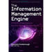 The Information Management Engine: A Profit Prescription for the Business Ultimatum