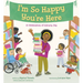 I'm So Happy You're Here: A Celebration of Library Joy