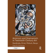 Animism and Shamanism in Twentieth-Century Art: Kandinsky, Ernst, Pollock, Beuys