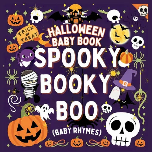 Rhyming Halloween Baby Book - Spooky Booky Boo: A great gift in toddler halloween books Spooky fun with Baby Halloween Books A Rhyme Book for babies i