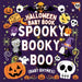 Rhyming Halloween Baby Book - Spooky Booky Boo: A great gift in toddler halloween books Spooky fun with Baby Halloween Books A Rhyme Book for babies i