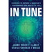 In Tune: Exercises to Improve a Musician's Performance and Quality of Life