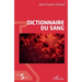 Dictionnaire du sang