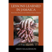 Lessons Learned in Jamaica: Short-Term Missions in the Children's Homes of Jamaica