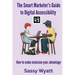 The Smart Marketer's Guide to Digital Accessibility