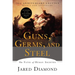 Guns, Germs, and Steel: The Fates of Human Societies