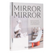 Mirror Mirror: Reflections on Design at Chatsworth