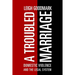 A Troubled Marriage: Domestic Violence and the Legal System