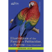 Illustrations of the Family of Psittacidae: or Parrots: the Greater Part of Them Species Hitherto Unfigured Containing Forty-Two Lithographic Plates,
