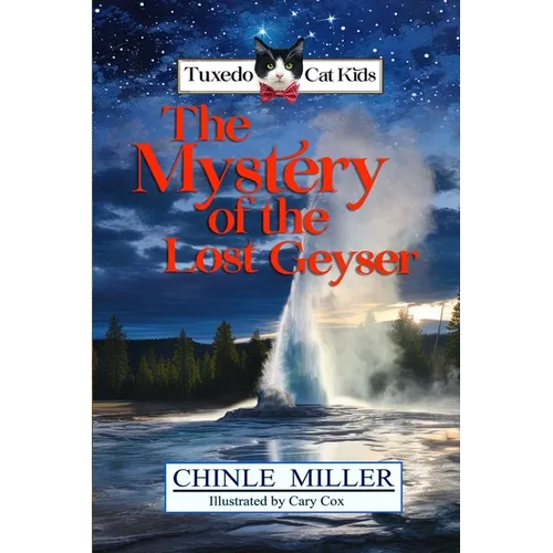 The Tuxedo Cat Kids in the Mystery of the Lost Glacier