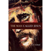 The Man Called Jesus