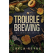 Trouble Brewing: The Complete Series
