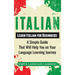 Italian: Learn Italian for Beginners: A Simple Guide that Will Help You on Your Language Learning Journey