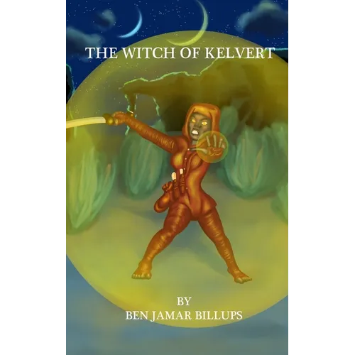 The Witch of Kelvert