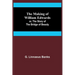 The Making of William Edwards; or, The Story of the Bridge of Beauty