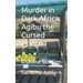 Murder in Dark Africa, Agibu the Cursed Prince: A Divine Solution