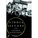 Hidden History of the Laurel Highlands