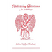 Celebrating Christmas: An Anthology
