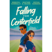 Falling for Centerfield