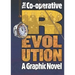 The Co-Operative Revolution: A Graphic Novel