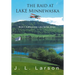 The Raid at Lake Minnewaska: Book I: A Minnesota Lake Series Novel