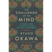 The Challenge of the Mind: An Essential Guide to Buddha's Teachings: Zen, Karma, and Enlightenment