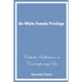 On White Female Privilege: Catholic Reflections on Contemporary Sex