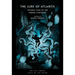 The Lure of Atlantis: Strange Tales of the Sunken Continent