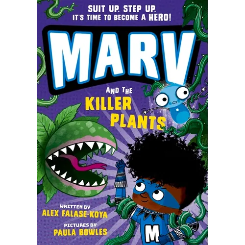 Marv and the Killer Plants: Volume 5