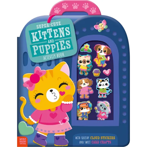 Super-Cute Kittens and Puppies Activity Book