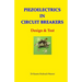 Piezoelectrics in Circuit Breakers: Design & Test