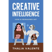 Creative Intelligence: How AI Reimagines Art