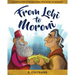 From Lehi to Moroni: Illustrated Stories from the Book of Mormon