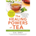 The Healing Powers of Tea