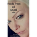 Words from an angelPart 1: A 2 Part series