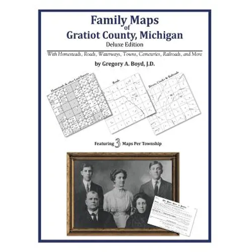 Family Maps of Gratiot County, Michigan