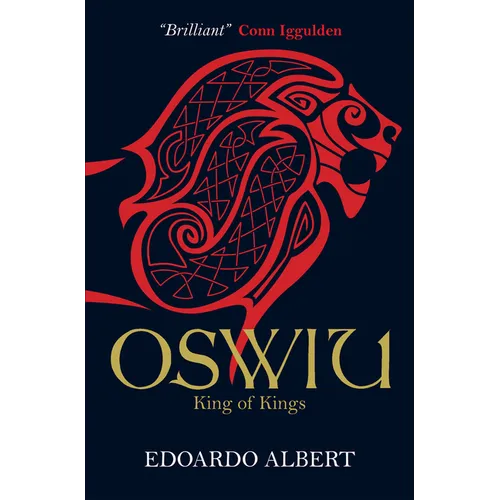 Oswiu: King of Kings